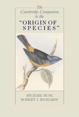 Cambridge Companion to the „Origin of Species - The Cambridge Companion to the 'Origin of Species'