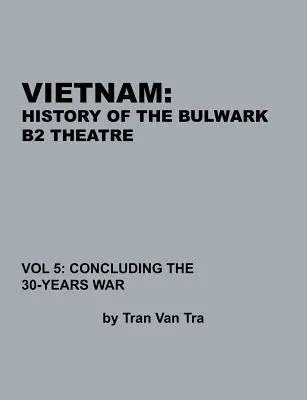 Vietnam, história bulváru Tran - Vietnam, History of the Bulwark Tran