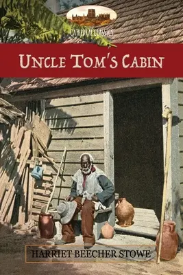 Uncle Tom's Cabin: or Life Among the Lowly; with Hammatt Billings's 1st ed. illustrations & notes from a later ed. - Uncle Tom's Cabin: or Life Among the Lowly; with Hammatt Billings' 1st ed. illustrations & notes from a later ed.