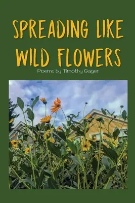 Šíria sa ako divé kvety - Spreading Like Wild Flowers