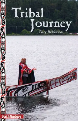 Cesta kmeňa - Tribal Journey