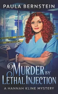 Vražda smrtiacou injekciou - Murder by Lethal Injection
