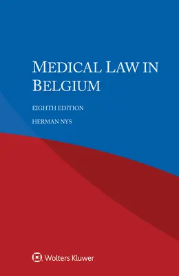 Lekárske právo v Belgicku - Medical Law in Belgium