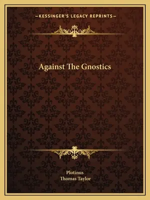 Proti gnostikom - Against the Gnostics