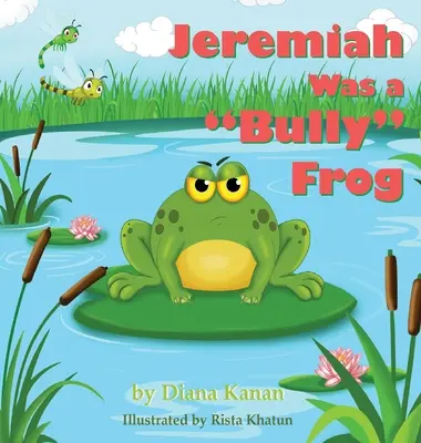 Jeremiáš bol tyranský žabiak - Jeremiah Was a Bully Frog