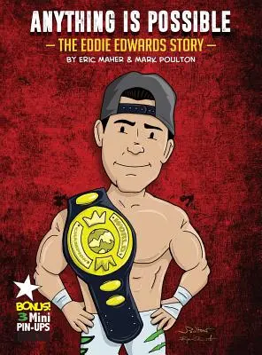 Všetko je možné: Príbeh Eddieho Edwardsa - Anything Is Possible: The Eddie Edwards Story