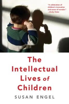 Intelektuálny život detí - The Intellectual Lives of Children