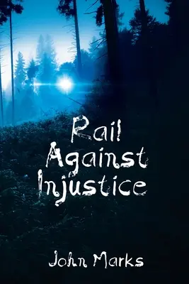 Zábradlie proti nespravodlivosti - Rail Against Injustice