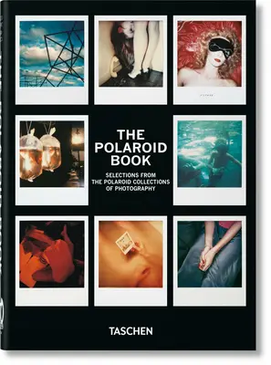 Kniha o Polaroidoch. 40. vyd. - The Polaroid Book. 40th Ed.
