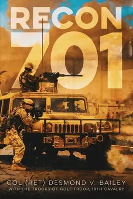 Recon 701: Príbeh o odolnosti, bratstve a triumfe, ako ho vyrozprávali vojaci G/10 CAV - Recon 701: A story of Resiliency, Brotherhood, and Triumph, as told by the troopers of G/10 CAV