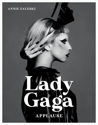 Lady Gaga: Aplause - Lady Gaga: Applause