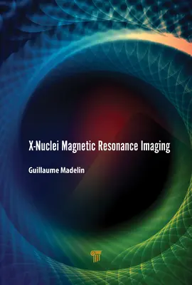 Magnetická rezonancia jadier X - X-Nuclei Magnetic Resonance Imaging