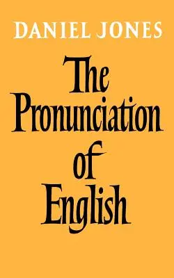 Výslovnosť angličtiny - The Pronunciation of English