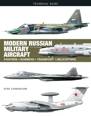 Moderné ruské vojenské lietadlá - Modern Russian Military Aircraft