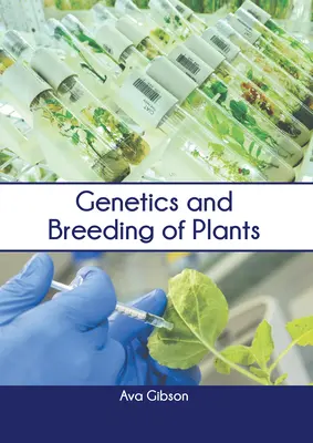 Genetika a šľachtenie rastlín - Genetics and Breeding of Plants