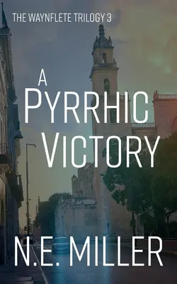 Pyrrhovo víťazstvo - A Pyrrhic Victory