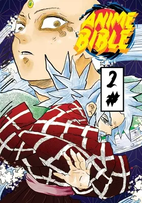Biblia Anime ( Pure Anime ) č. 2 - Anime Bible ( Pure Anime ) No.2