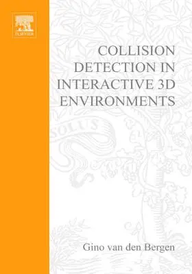 Detekcia kolízií v interaktívnych 3D prostrediach - Collision Detection in Interactive 3D Environments