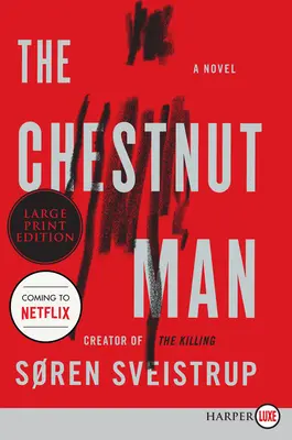 Gaštanový muž - The Chestnut Man