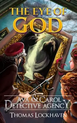 Detektívna agentúra Ava & Carol: Božie oko - Ava & Carol Detective Agency: The Eye of God