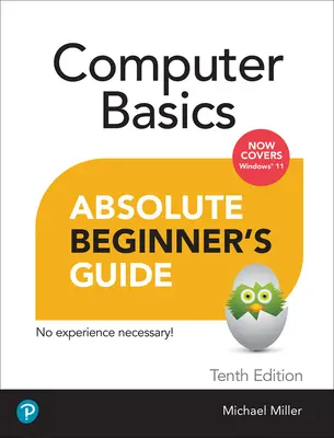 Základy práce s počítačom Sprievodca pre úplných začiatočníkov, vydanie pre Windows 11 - Computer Basics Absolute Beginner's Guide, Windows 11 Edition