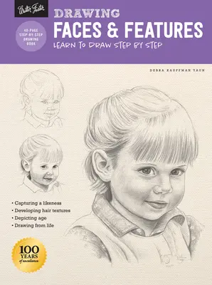 Kreslenie: Tváre a črty: Naučte sa kresliť krok za krokom - Drawing: Faces & Features: Learn to Draw Step by Step