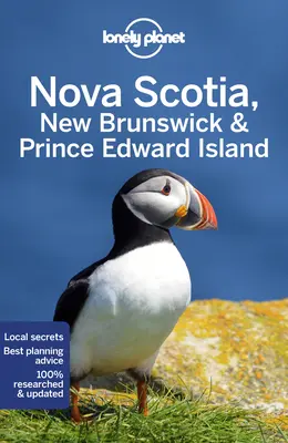 Lonely Planet Nové Škótsko, Nový Brunšvik a Ostrov princa Eduarda 6 - Lonely Planet Nova Scotia, New Brunswick & Prince Edward Island 6