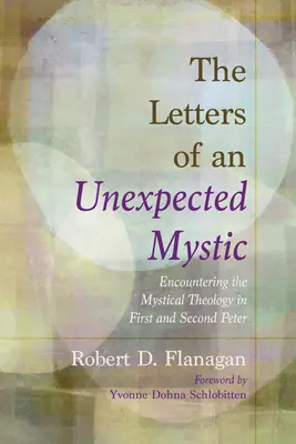 Listy neočakávaného mystika - The Letters of an Unexpected Mystic