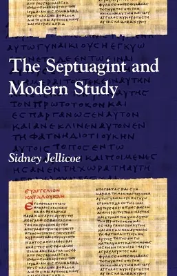 Septuaginta a moderné štúdium - The Septuagint and Modern Study