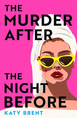 Vražda po predchádzajúcej noci - The Murder After the Night Before