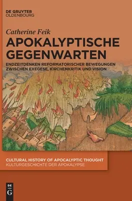 Apokalypsa v praxi - Apokalyptische Gegenwarten