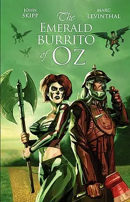 Smaragdové burrito z krajiny Oz - The Emerald Burrito of Oz