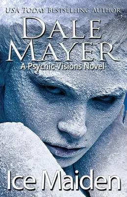 Ľadová panna: Román o psychických víziách - Ice Maiden: A Psychic Visions Novel