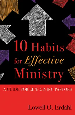 Desať návykov pre efektívne miništrovanie - Ten Habits for Effective Minis