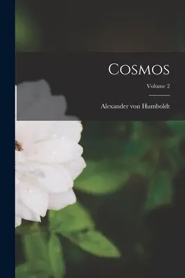 Kozmos; 2. zväzok - Cosmos; Volume 2