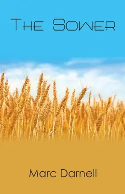Rozsievač - The Sower