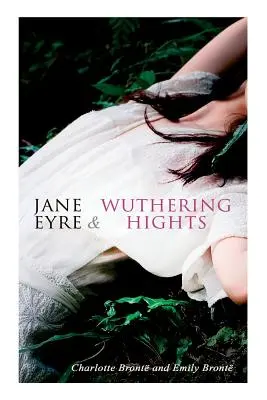Jane Eyrová a Wuthering Hights - Jane Eyre & Wuthering Hights