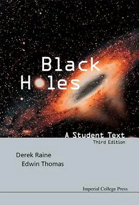 Čierne diery: Učebný text pre študentov (3. vydanie) - Black Holes: A Student Text (3rd Edition)