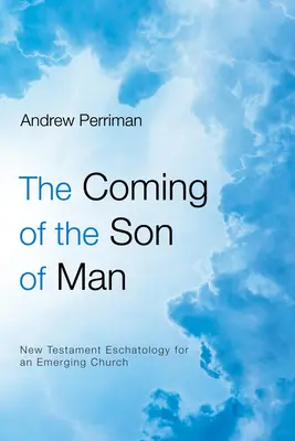 Príchod Syna človeka - The Coming of the Son of Man