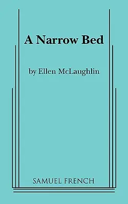 Úzke lôžko - A Narrow Bed