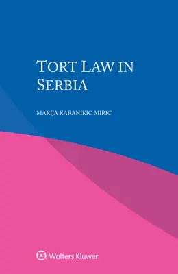 Deliktné právo v Srbsku - Tort Law in Serbia