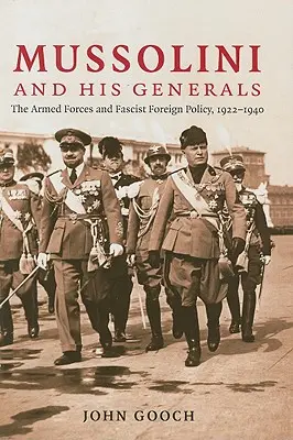 Mussolini a jeho generáli - Mussolini and his Generals