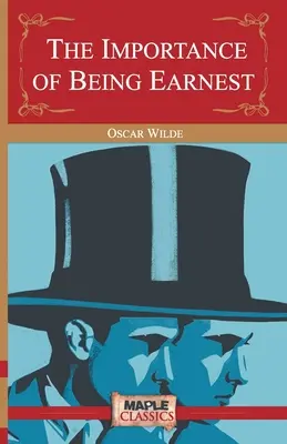 Dôležitosť byť Earnestom - The Importance of Being Earnest