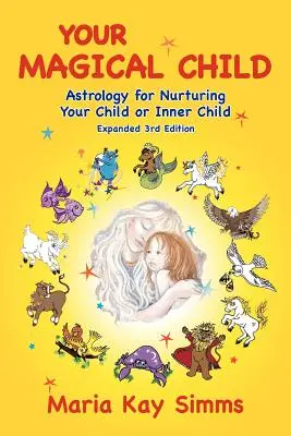 Vaše magické dieťa - Your Magical Child