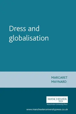 Šaty a globalizácia - Dress and Globalisation