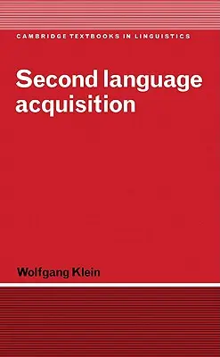Osvojovanie si druhého jazyka - Second Language Acquisition