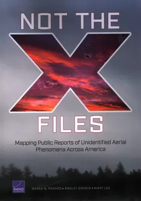 Nie sú to Akty X: Mapovanie verejných správ o neidentifikovaných leteckých javoch v Amerike - Not the X-Files: Mapping Public Reports of Unidentified Aerial Phenomena Across America
