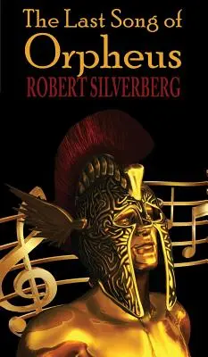 Posledná pieseň Orfeova (tvrdá väzba) - The Last Song of Orpheus (Hardcover)