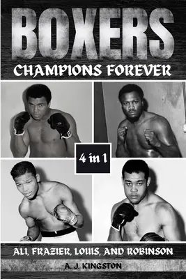 Boxeri: Ali, Frazier, Louis a Robinson - Boxers: Ali, Frazier, Louis, And Robinson