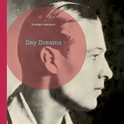 Denné sny - Day Dreams